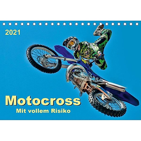 Motocross - mit vollem Risiko (Tischkalender 2021 DIN A5 quer), Peter Roder