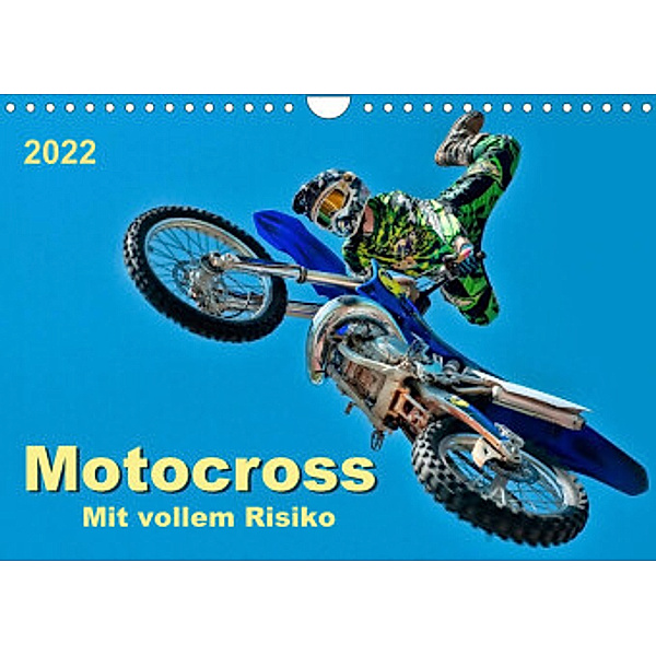 Motocross - mit vollem Risiko (Wandkalender 2022 DIN A4 quer), Peter Roder