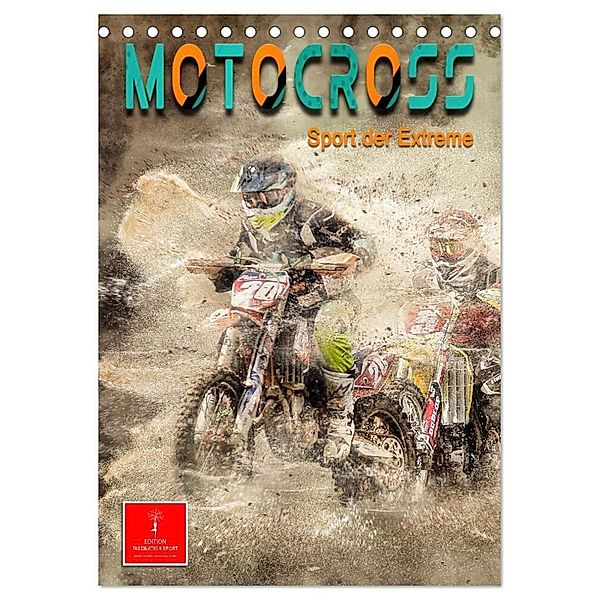 Motocross - Sport der Extreme (Tischkalender 2024 DIN A5 hoch), CALVENDO Monatskalender, Peter Roder