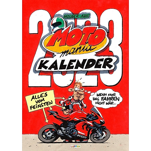 MOTOmania Kalender 2023: Monatskalender für die Wand im Großformat, Holger Aue