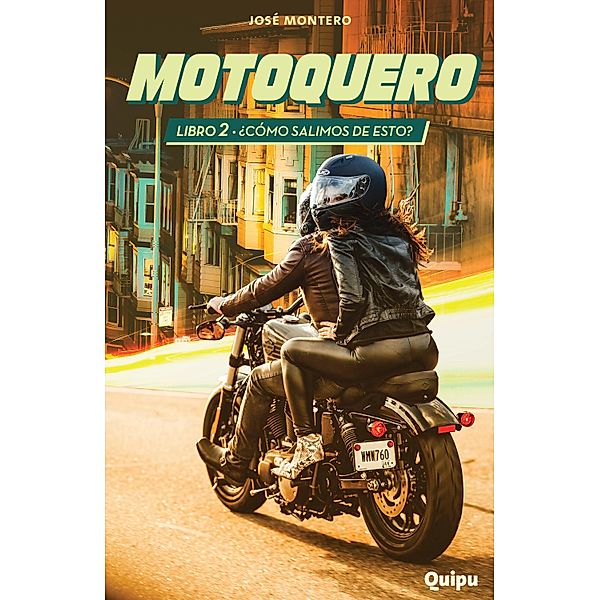 Motoquero 2 - ¿Cómo salimos de esto? / Zona Límite, José Montero