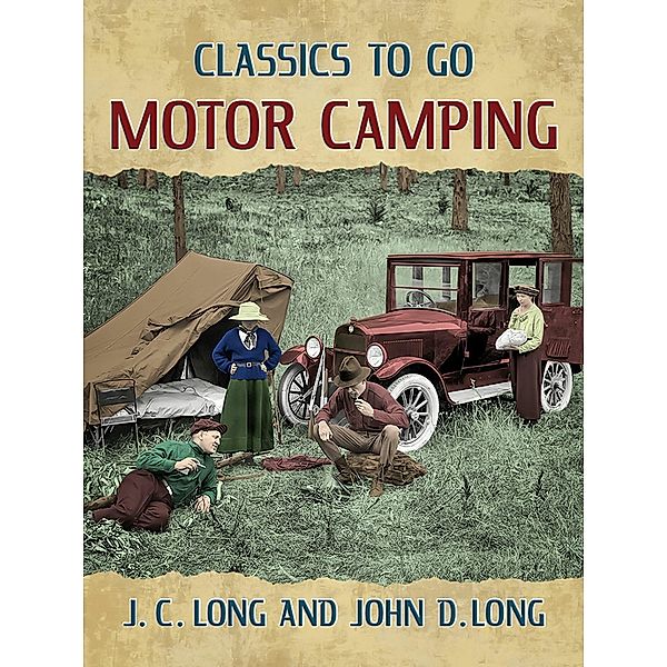 Motor Camping, J. C. Long