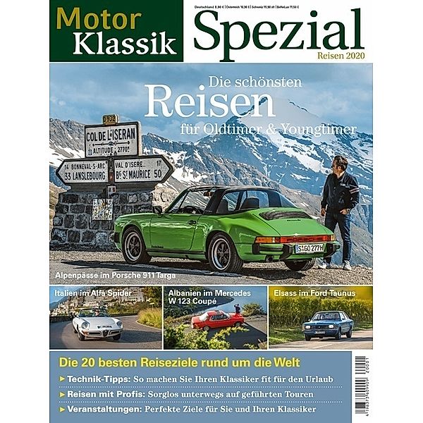 Motor Klassik Spezial / Motor Klassik Spezial Die schönsten Reisen für Oldtimer und Youngtimer