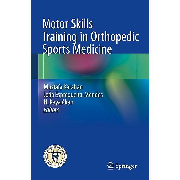 Motor Skills Training in Orthopedic Sports Medicine