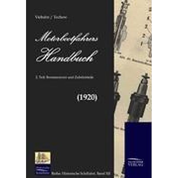 Motorbootfahrers Handbuch, Friedrich-Wilhelm von Viebahn, A. Techow