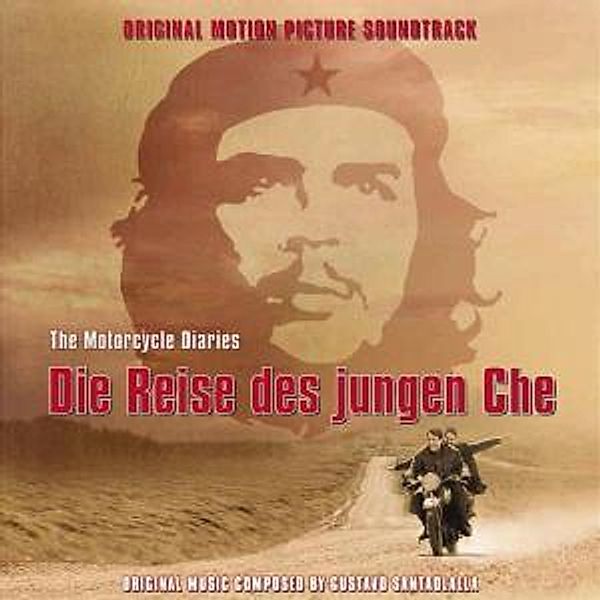 Motorcycle Diaries-Die Reise Des Jungen Che, Ost, Gustavo (composer) Santaolalla