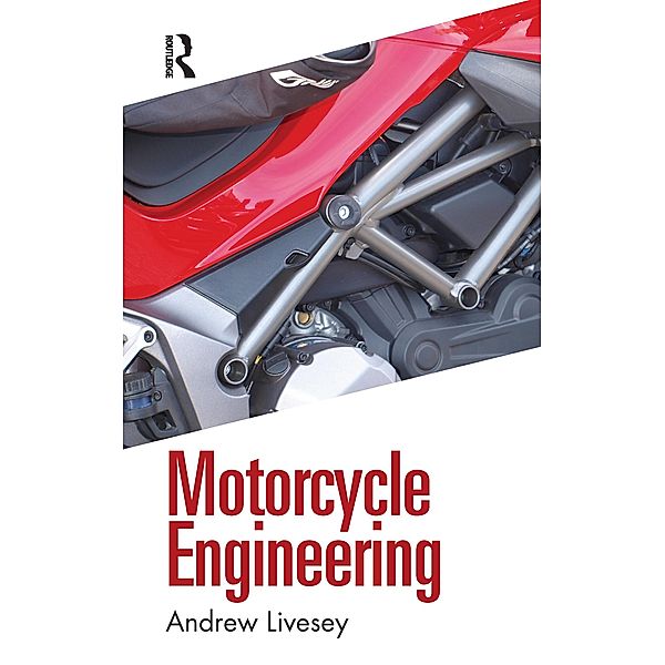 Motorcycle Engineering, Andrew Livesey
