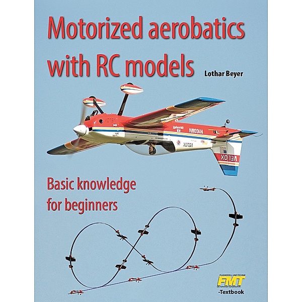 Motorized aerobatics with RC models, Lothar Beyer