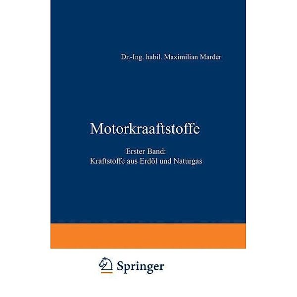 Motorkraftstoffe, Maximilian Marder