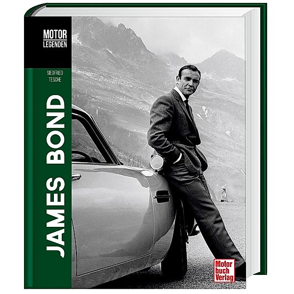 Motorlegenden / Motorlegenden - James Bond, Siegfried Tesche