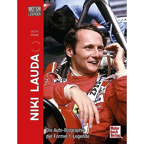 Motorlegenden - Niki Lauda, Carsten Germann