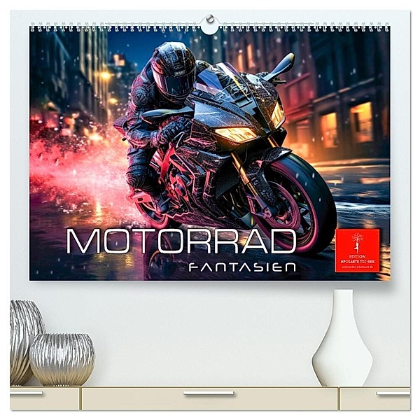 Motorrad Fantasien (hochwertiger Premium Wandkalender 2024 DIN A2 quer), Kunstdruck in Hochglanz, Peter Roder