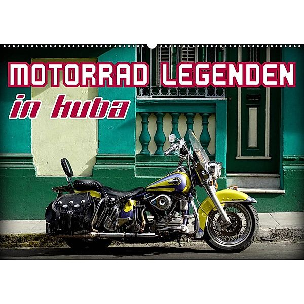 Motorrad Legenden in Kuba (Wandkalender 2023 DIN A2 quer), Henning von Löwis of Menar, Henning von Löwis of Menar