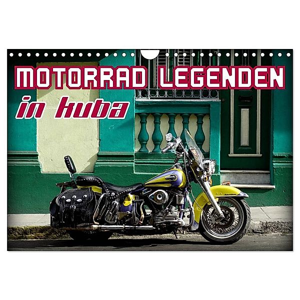 Motorrad Legenden in Kuba (Wandkalender 2025 DIN A4 quer), CALVENDO Monatskalender, Calvendo, Henning von Löwis of Menar