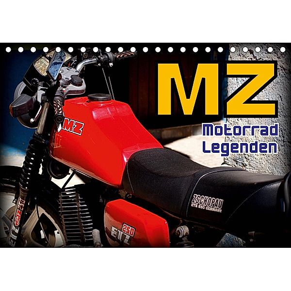 Motorrad-Legenden - MZ (Tischkalender 2021 DIN A5 quer), Henning von Löwis of Menar, Henning von Löwis of Menar