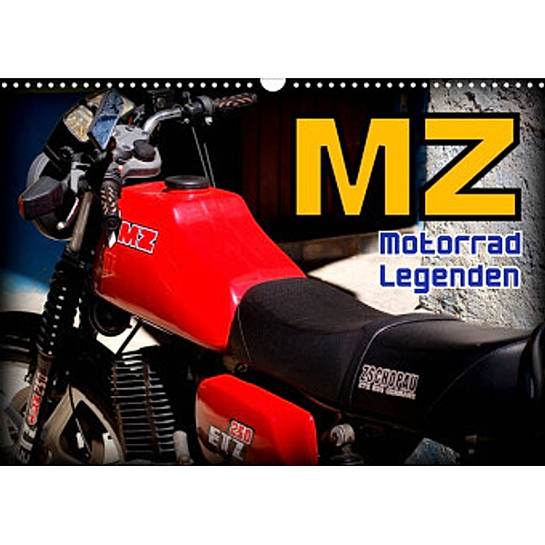 Motorrad-Legenden - MZ (Wandkalender 2022 DIN A3 quer), Henning von Löwis of Menar, Henning von Löwis of Menar