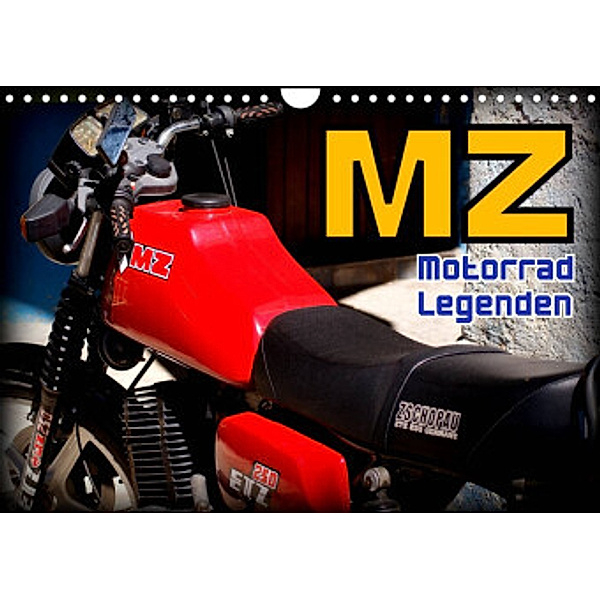 Motorrad-Legenden - MZ (Wandkalender 2022 DIN A4 quer), Henning von Löwis of Menar, Henning von Löwis of Menar