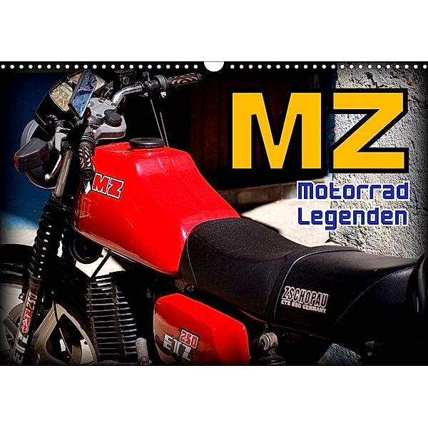 Motorrad-Legenden - MZ (Wandkalender 2023 DIN A3 quer), Henning von Löwis of Menar, Henning von Löwis of Menar