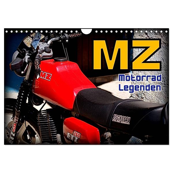 Motorrad-Legenden - MZ (Wandkalender 2024 DIN A4 quer), CALVENDO Monatskalender, Henning von Löwis of Menar