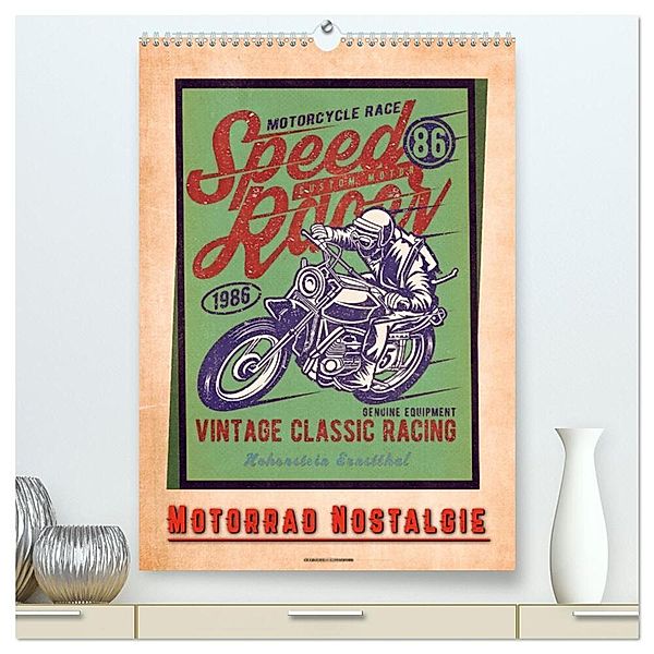Motorrad Nostalgie (hochwertiger Premium Wandkalender 2024 DIN A2 hoch), Kunstdruck in Hochglanz, Peter Roder