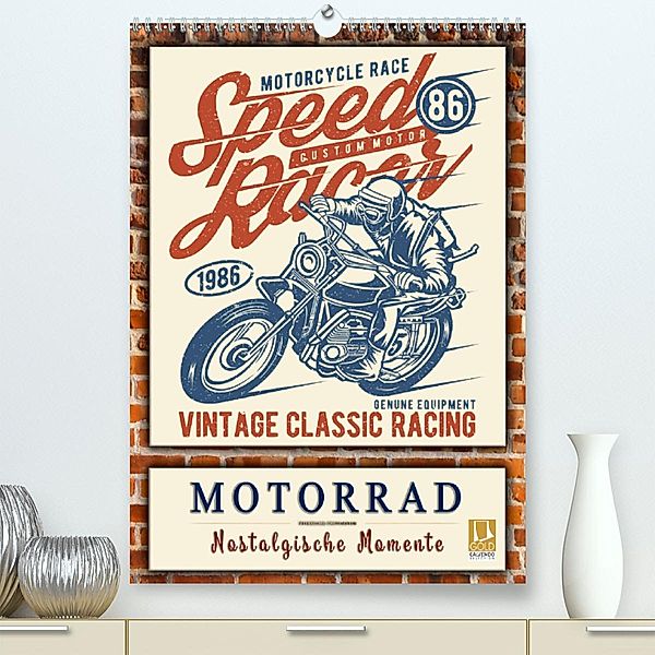 Motorrad - nostalgische Momente (Premium-Kalender 2020 DIN A2 hoch), Peter Roder