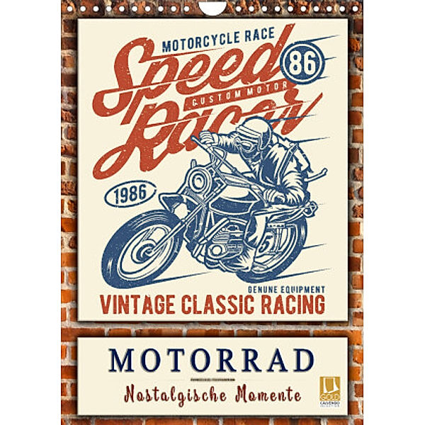 Motorrad - nostalgische Momente (Wandkalender 2022 DIN A4 hoch), Peter Roder