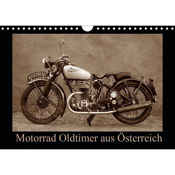 Motorrad Oldtimer aus Österreich (Wandkalender 2020 DIN A4 quer), Gabi Siebenhühner