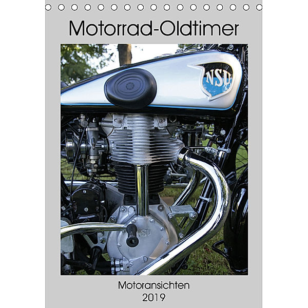 Motorrad Oldtimer - Motoransichten (Tischkalender 2019 DIN A5 hoch), Dirk Ehrentraut