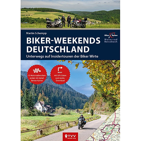 Motorrad Reisebuch Biker Weekends Deutschland, Martin Schempp