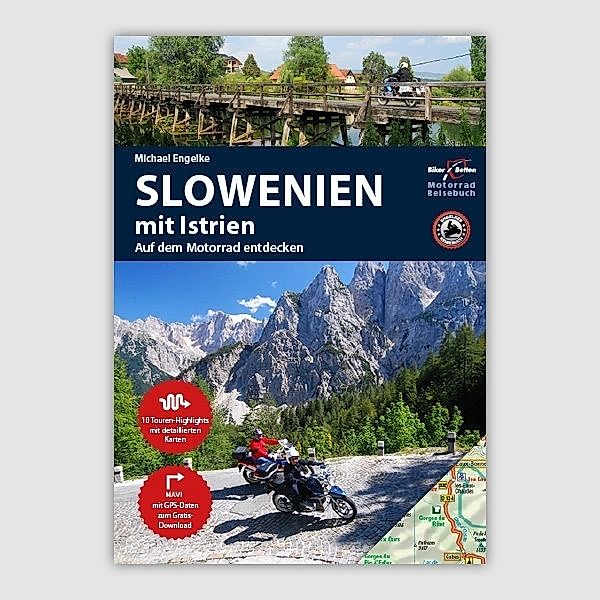 Motorrad Reiseführer Slowenien, Michael Engelke, Hans Michael Engelke