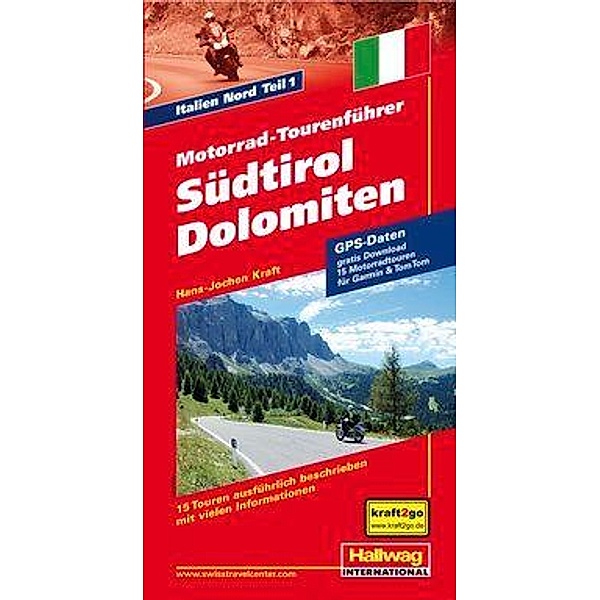 Motorrad-Tourenführer Südtirol, Dolomiten, Hans-Jochen Kraft