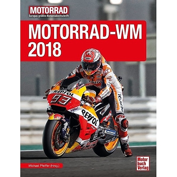 Motorrad-WM 2018, Michael Pfeiffer, Friedemann Kirn