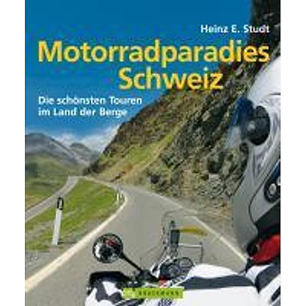 Motorradparadies Schweiz, Heinz E. Studt