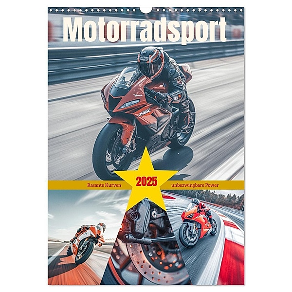 Motorradsport (Wandkalender 2025 DIN A3 hoch), CALVENDO Monatskalender, Calvendo, Steffen Gierok-Latniak