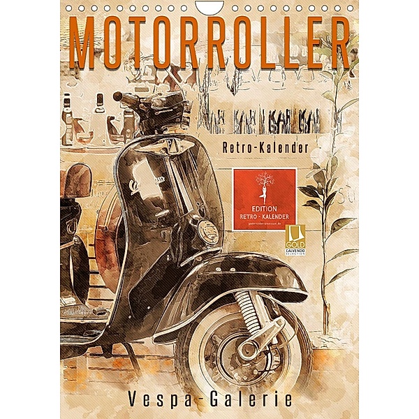 Motorroller - Vespa Galerie (Wandkalender 2023 DIN A4 hoch), Peter Roder