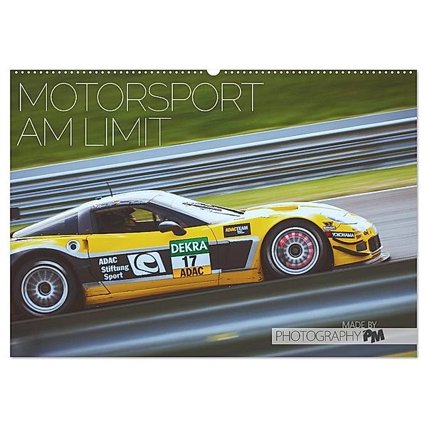Motorsport am Limit 2024 (Wandkalender 2024 DIN A2 quer), CALVENDO Monatskalender, Photography PM