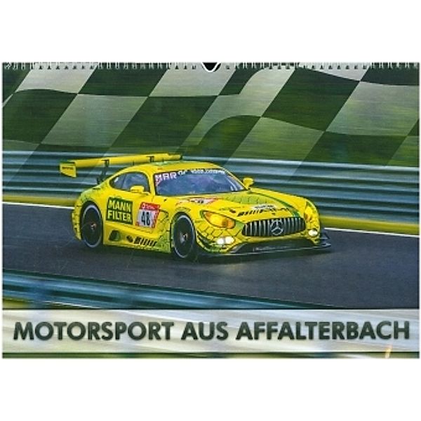 Motorsport aus Affalterbach (Wandkalender 2021 DIN A3 quer), Dirk Stegemann © Phoenix Photodesign