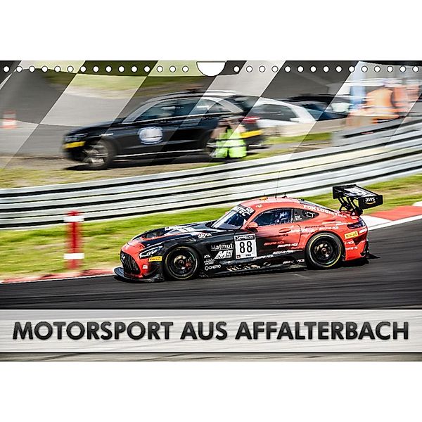 Motorsport aus Affalterbach (Wandkalender 2022 DIN A4 quer), Dirk Stegemann © Phoenix Photodesign