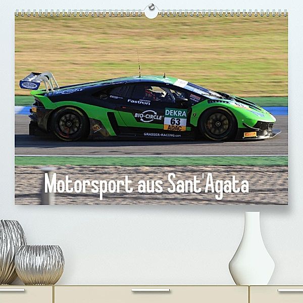 Motorsport aus Sant'Agata (Premium, hochwertiger DIN A2 Wandkalender 2023, Kunstdruck in Hochglanz), Thomas Morper