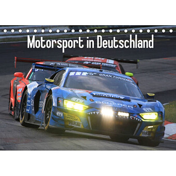 Motorsport in Deutschland (Tischkalender 2022 DIN A5 quer), Thomas Morper