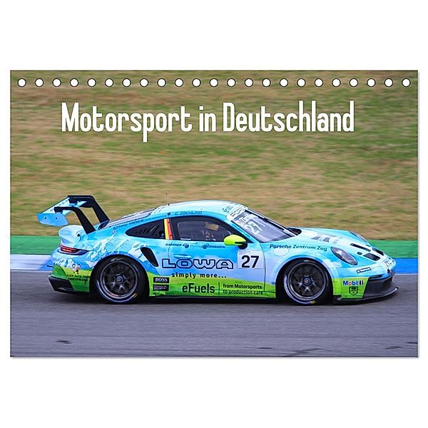 Motorsport in Deutschland (Tischkalender 2024 DIN A5 quer), CALVENDO Monatskalender, Thomas Morper