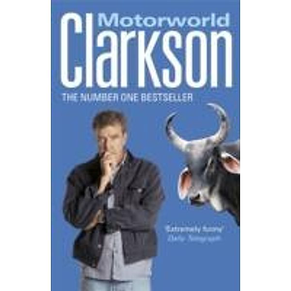 Motorworld, Jeremy Clarkson