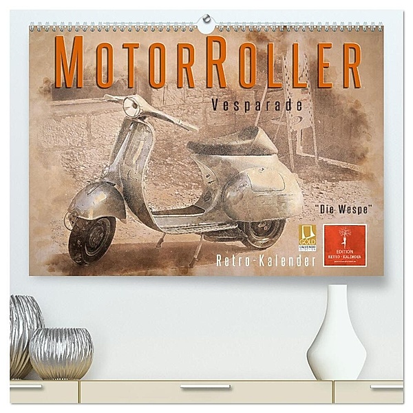 Mototrroller - Vesparade (hochwertiger Premium Wandkalender 2024 DIN A2 quer), Kunstdruck in Hochglanz, Peter Roder