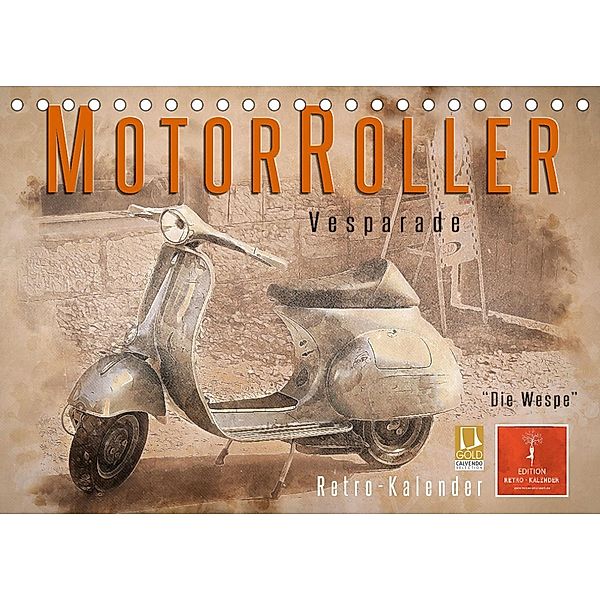 Mototrroller - Vesparade (Tischkalender 2023 DIN A5 quer), Peter Roder