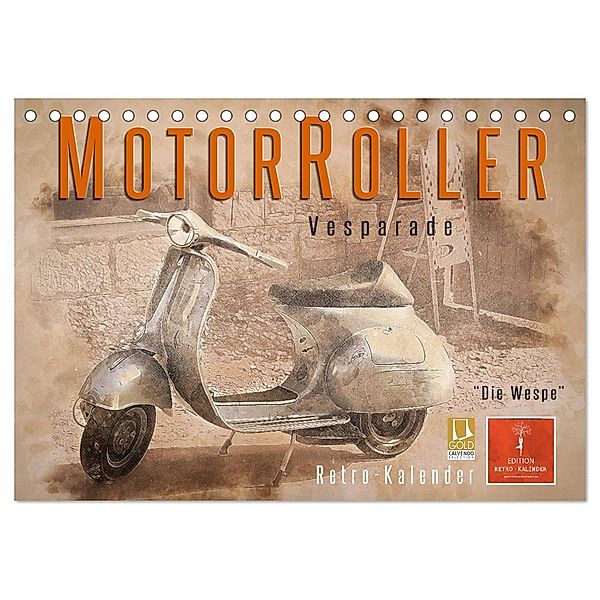 Mototrroller - Vesparade (Tischkalender 2024 DIN A5 quer), CALVENDO Monatskalender, Peter Roder