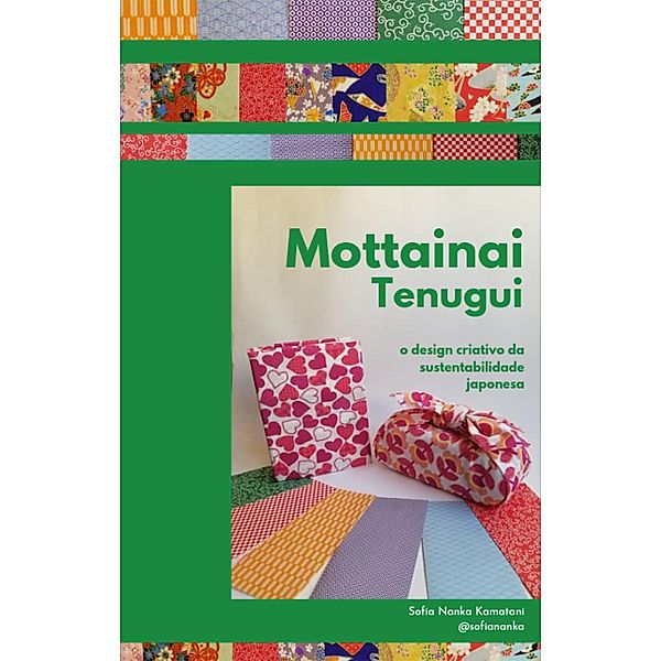 Mottainai Tenugui, Sofia Nanka Kamatani