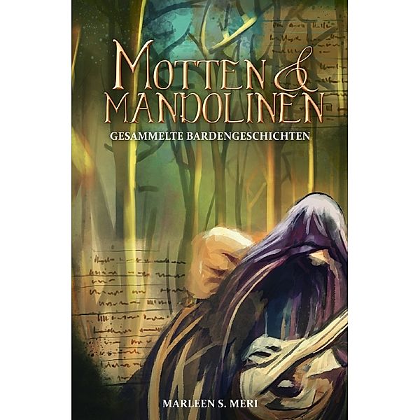 Motten und Mandolinen, Marleen S. Meri