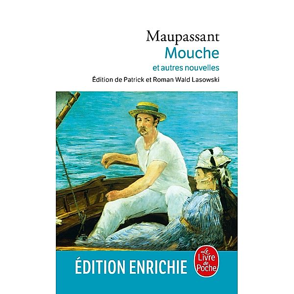 Mouche et autres nouvelles / Classiques, Guy de Maupassant