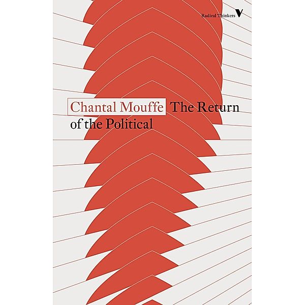 Mouffe, C: Return of the Political, Chantal Mouffe