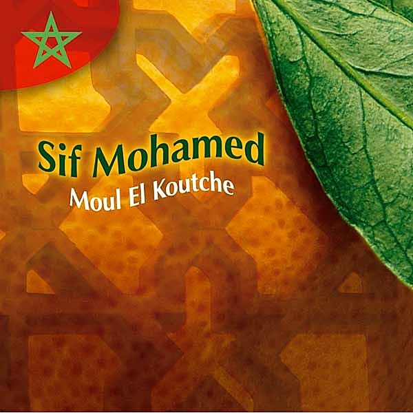 Moul El Koutche, Sif Mohamed
